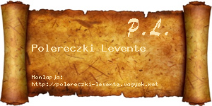 Polereczki Levente névjegykártya